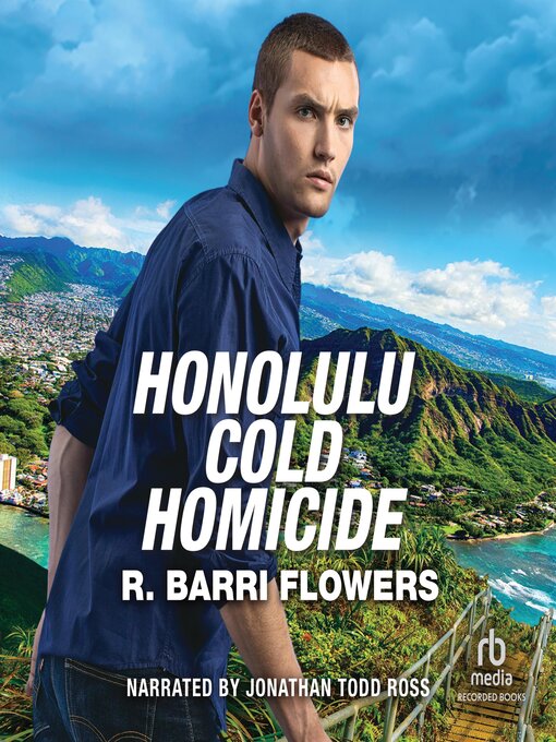 Title details for Honolulu Cold Homicide by R. Barri Flowers - Available